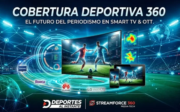 Interfaz de cobertura deportiva 360 en Smart TV con analítica en vivo de Deportes al Instante.