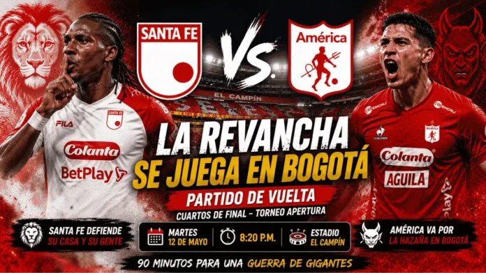 anta Fe vs. América El Campín dicta sentencia en el duelo de vuelta
