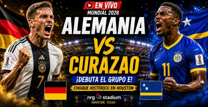 Alemania vs Curazao Mundial 2026 NRG Stadium Houston