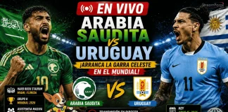 Arabia Saudita vs Uruguay en Vivo: Debut de la Celeste – Mundial 2026 Arabia Saudita vs Uruguay Mundial 2026 Hard Rock Stadium Miami