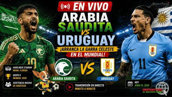 Arabia Saudita vs Uruguay Mundial 2026 Hard Rock Stadium Miami
