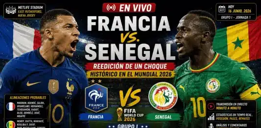 Francia vs Senegal Mundial 2026 MetLife Stadium Nueva Jersey