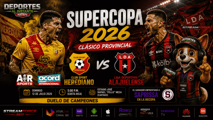 El Clásico Provincial abre la temporada 2026-2027. Herediano y Alajuelense se enfrentan en la Supercopa por el primer trofeo del año.