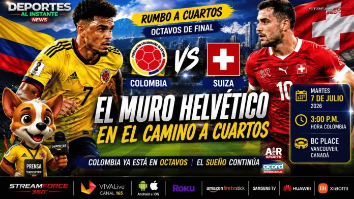 Jugadores de la Selección Colombia enfrentando a Suiza en octavos del Mundial 2026.