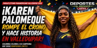 Récord mundial: Karen Palomeque brilla en Valledupar 2026 Karen Palomeque tras batir el récord mundial de los 400 metros T38 en el certamen de paraatletismo en Valledupar.